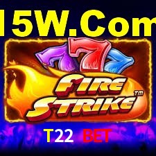 Live Casino T22 Bet