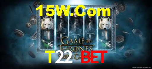 T22 Bet,T22.Com